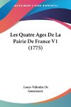 Les Quatre Ages De La Pairie De France V1 (1775)