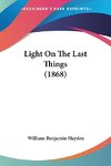 Light On The Last Things (1868)