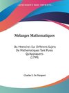 Melanges Mathematiques