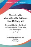 Memoires De Maximilien De Bethune, Duc De Sully V3