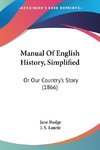 Manual Of English History, Simplified