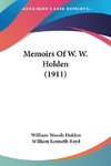 Memoirs Of W. W. Holden (1911)