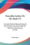 Nouvelles Lettres De Mr. Bayle V2