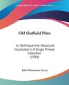 Old Sheffield Plate