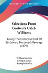 Selections From Godwin's Caleb Williams