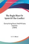 The Bugle Blast Or Spirit Of The Conflict