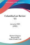 Columbia Law Review V5