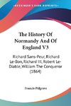 The History Of Normandy And Of England V3