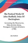 The Poetical Works Of John Sheffield, Duke Of Buckingham