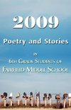 2009 Poetry and Stories by 6th Grade Students of Fairfield Middle School