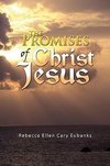 The Promises of Christ Jesus