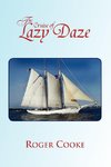 The Cruise of Lazy Daze