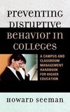 Preventing Disruptive Behavior in Colleges