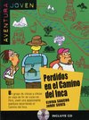 Aventura joven. Perdidos en el camino del Inca