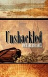 Unshackled