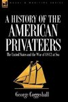 History of the American Privateers