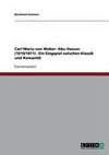 Carl Maria von Weber: Abu Hassan (1810/1811) - Ein Singspiel zwischen Klassik und Romantik