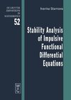 Stability Analysis of Impulsive Functional Differential Equations