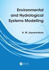 Jayawardena, A: Environmental and Hydrological Systems Model