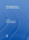 Szczerbiak, A: EU Enlargement and Referendums