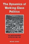 The Dynamics of Working-Class Politics