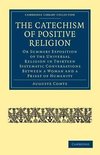 The Catechism of Positive Religion