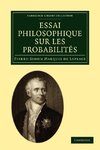 Essai philosophique sur les probabilites