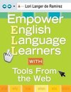 Ramirez, L: Empower English Language Learners With Tools Fro