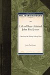 Life of Rear-Admiral John Paul Jones