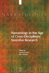 Narratology in the Age of Cross-Disciplinary Narrative Research