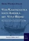 Von Kamtschatka nach Amerika mit Vitus Bering