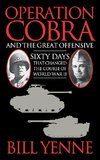 Operation Cobra and the Great Offensive