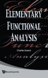 Elementary Functional Analysis