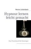 Hypnose lernen leicht gemacht