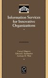 Information Services for Innovative Organizations