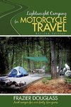 Lightweight Camping for Motorcycle Travel