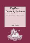 Mayflower Deeds & Probates