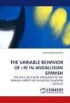 THE VARIABLE BEHAVIOR OF /-R/ IN ANDALUSIAN SPANISH