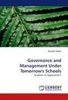 Governance and Management Under Tomorrow's Schools