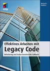 Effektives Arbeiten mit Legacy Code