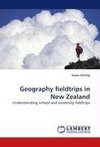 Geography fieldtrips in New Zealand