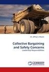 Collective Bargaining and Safety Concerns