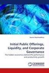 Initial Public Offerings, Liquidity, and Corporate Governance