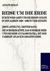 Reise um die Erde durch Nord-Asien und die beiden Oceane in den Jahren 1828 bis 1830