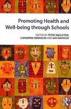 Promoting Health and Wellbeing through Schools