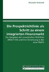 Die Prospektrichtlinie als Schritt zu einem integrierten Finanzmarkt