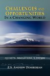 Challenges and Opportunities in a Changing World