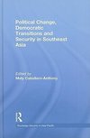 Political Change, Democratic Transitions and Security in Sou