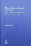 Thayer, M: Making Transnational Feminism