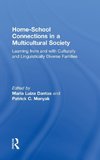 Dantas, M: Home-School Connections in a Multicultural Societ